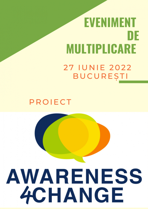 Eveniment de multiplicare Awareness4Change